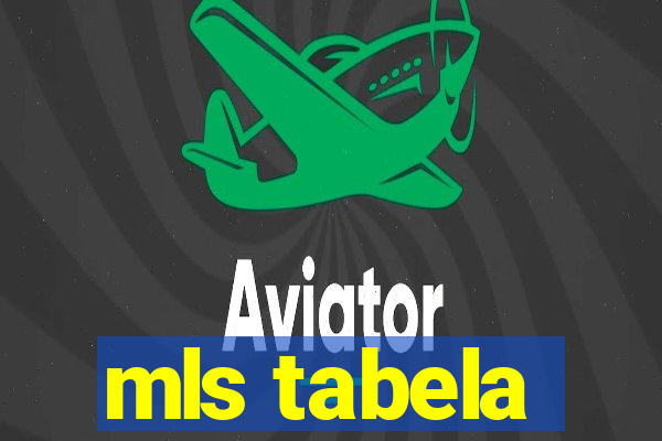 mls tabela